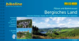 Bahntrassen- und Fluss-Radwege Bergisches Land - Bikeline Radtourenbuch