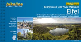 Bahntrassen- und Fluss-Radwege Eifel - Bikeline Radtourenbuch