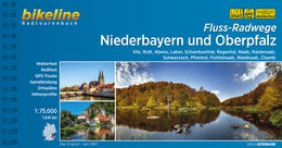 Niederbayern und Oberpfalz Fluss-Radwege - Bikeline Radtourenbuch