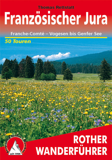 Französischer Jura – Franche-Comté - Rother Wanderführer