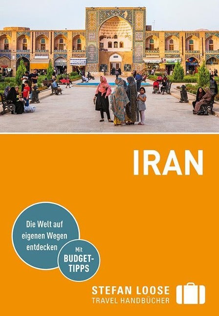 Iran - Stefan Loose Reiseführer