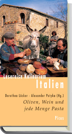 Lesereise Kulinarium Italien: Oliven, Wein und jede Menge Pasta