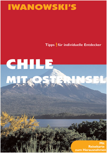 Chile mit Osterinseln - Iwanowski
