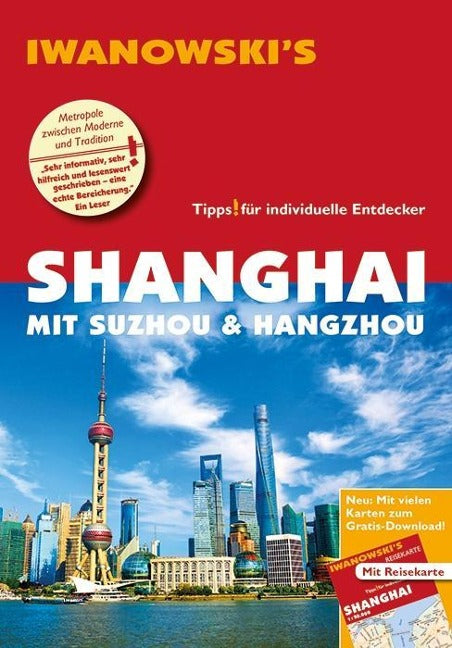 Shanghai mit Suzhou & Hangzhou - Iwanowski