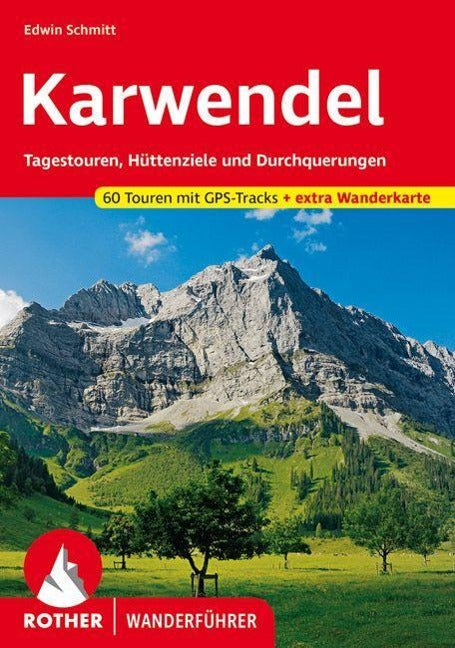 Karwendel - Rother Wanderführer
