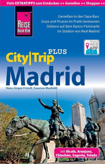 CityTrip PLUS Madrid - Reise Know-How