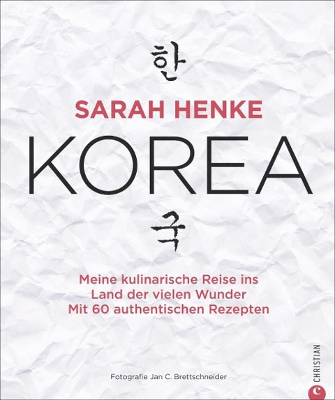 Sarah Henke: Korea  Kochbuch