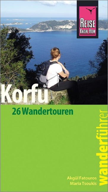 Wanderführer Korfu - 26 Wandertouren - Reise know-how