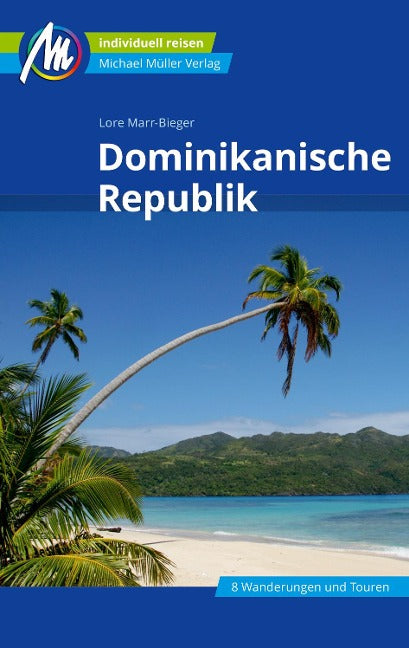 Dominikanische Republik - Michael Müller