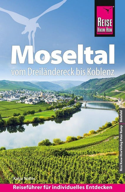 Moseltal – vom Dreiländereck bis Koblenz - Reise know-how