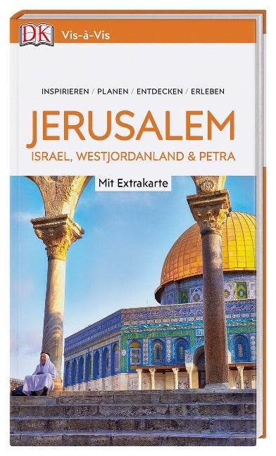 Jerusalem, Israel, Westjordanland & Petra - Vis-à-Vis Reiseführer