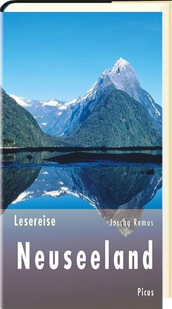 Lesereise Neuseeland: Der Kuss der langen weißen Wolke