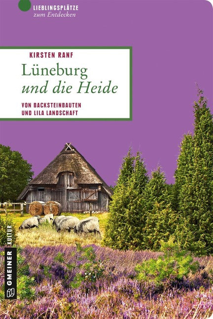 Lüneburg und die Heide: Von Backsteinbauten und lila Landschaft