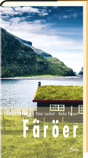 Lesereise Färöer: Wo Wasserfälle bergauf fließen