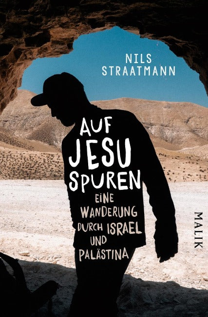 Auf Jesu Spuren von Nils Straatmann