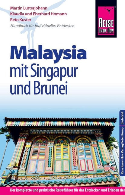 Malaysia mit Singapur und Brunei - Reise Know-How