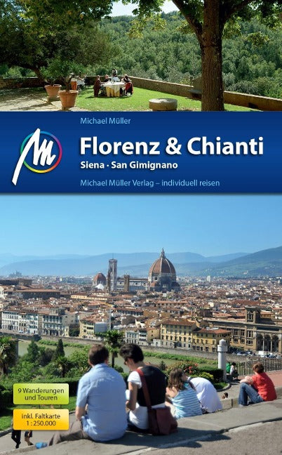 Florenz & Chianti - Michael Müller