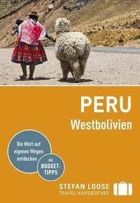 Peru und Westbolivien - Stefan Loose