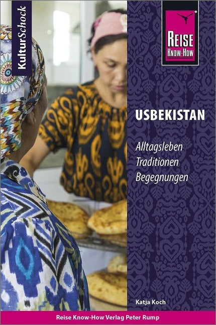 KulturSchock Usbekistan - Reise know-how
