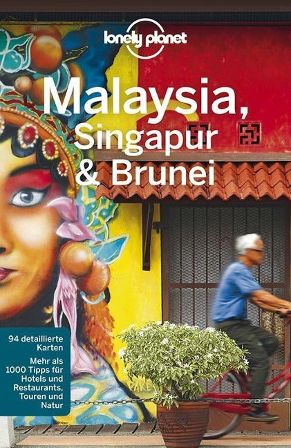 Malaysia, Singapur & Brunei - Lonely Planet (deutsche Ausgabe)