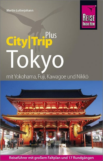 CityTrip PLUS Tokyo mit Yokohama - Reise Know-How