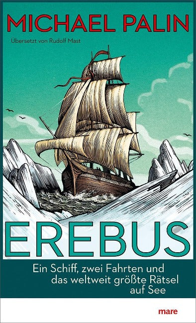 Erebus - Die Geschichte eines Schiffes