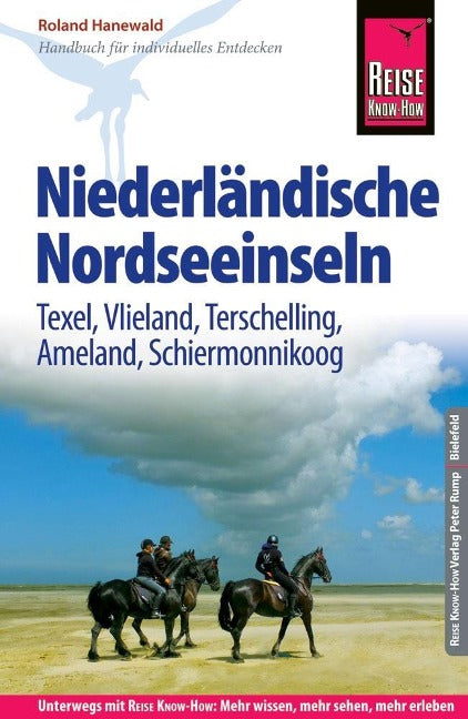 Niederländische Nordseeinseln (Texel, Vlieland, Terschelling, Ameland, Schiermonnikoog) - Reise know-how
