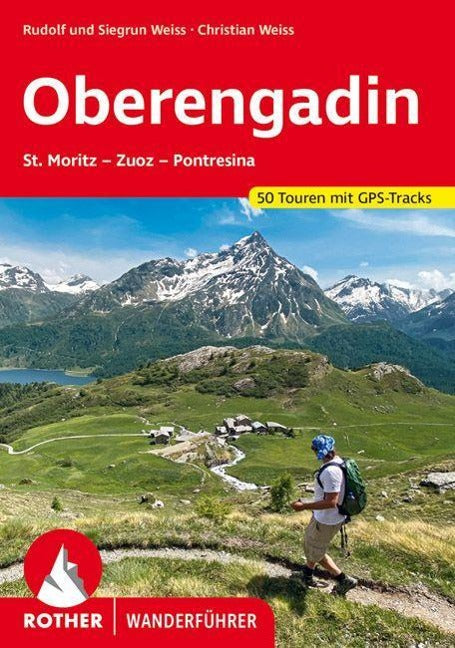 Oberengadin - Rother Wanderführer