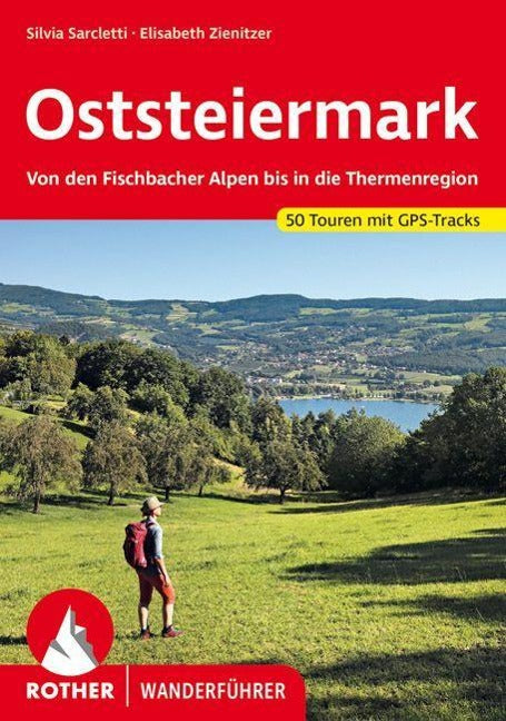 Oststeiermark - Rother Wanderführer