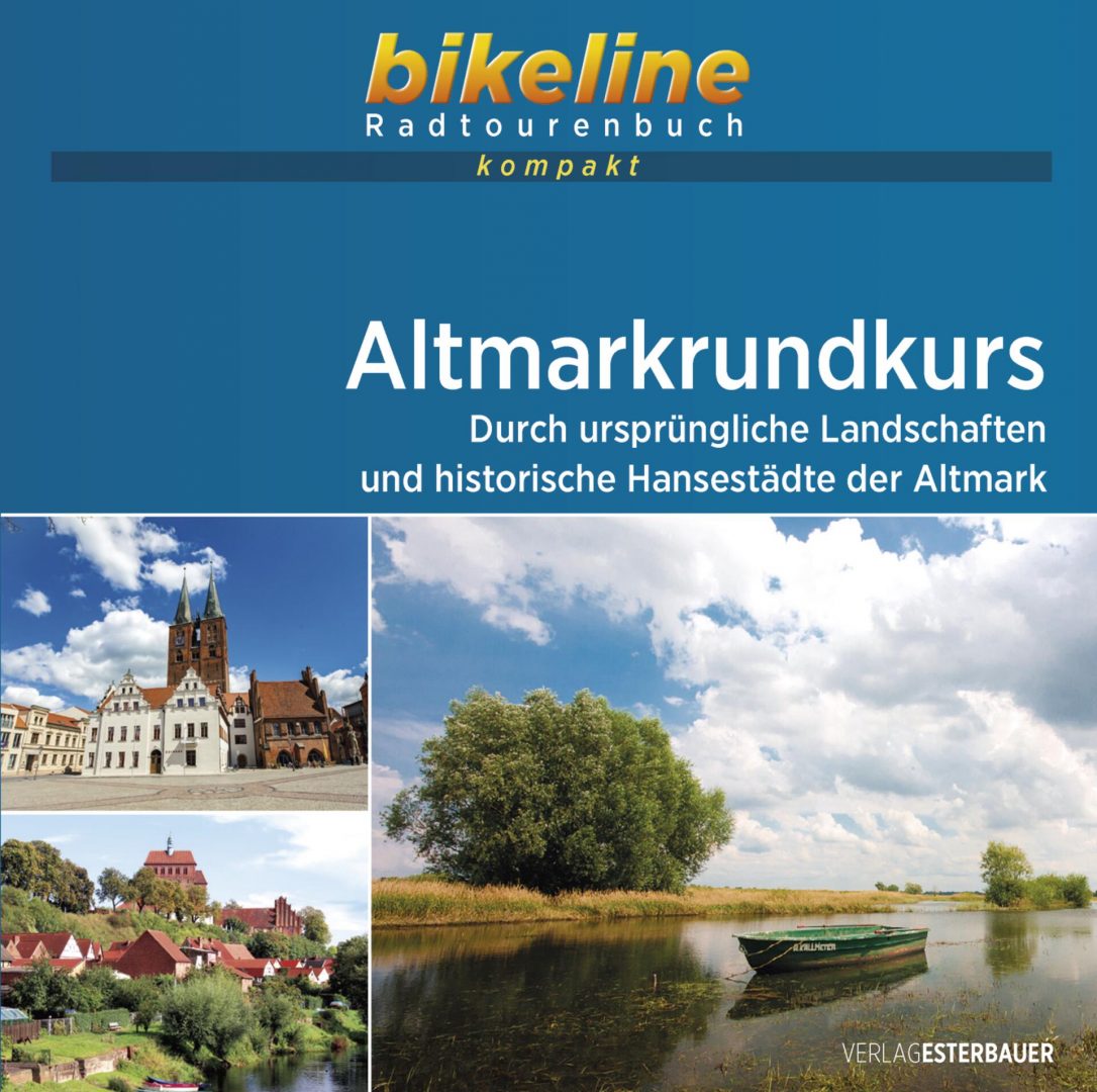 Altmarkrundkurs - Bikeline Radtourenbuch