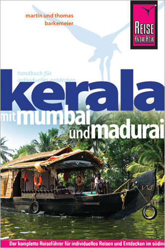 Kerala mit Mumbai und Madurai - Reise Know-How