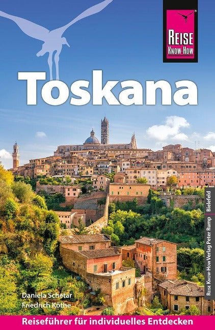 Toskana - Reise Know-How