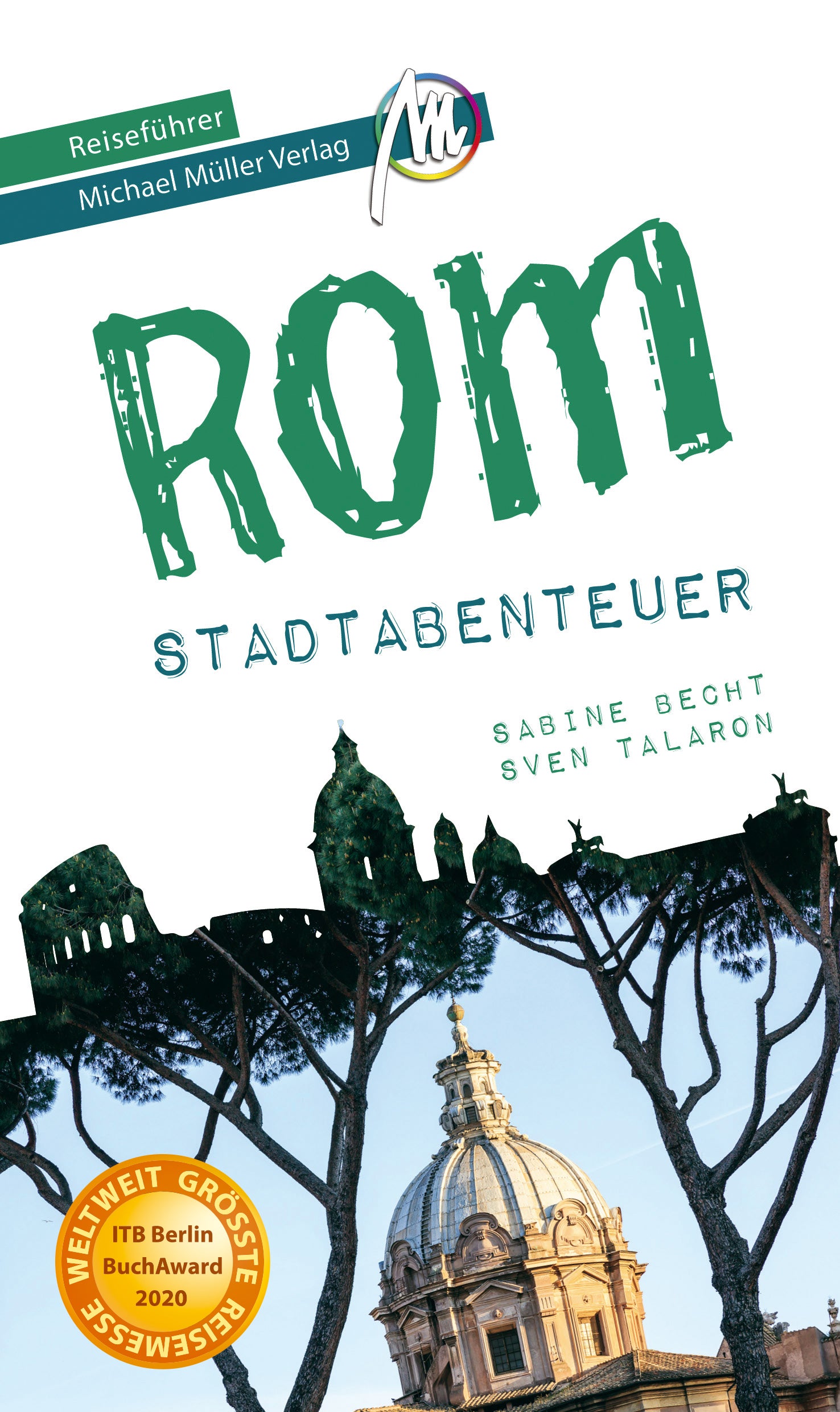 Rom Stadtabenteuer - Michael Müller Verlag