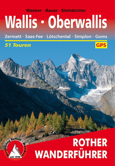 Oberwallis - Rother Wanderführer