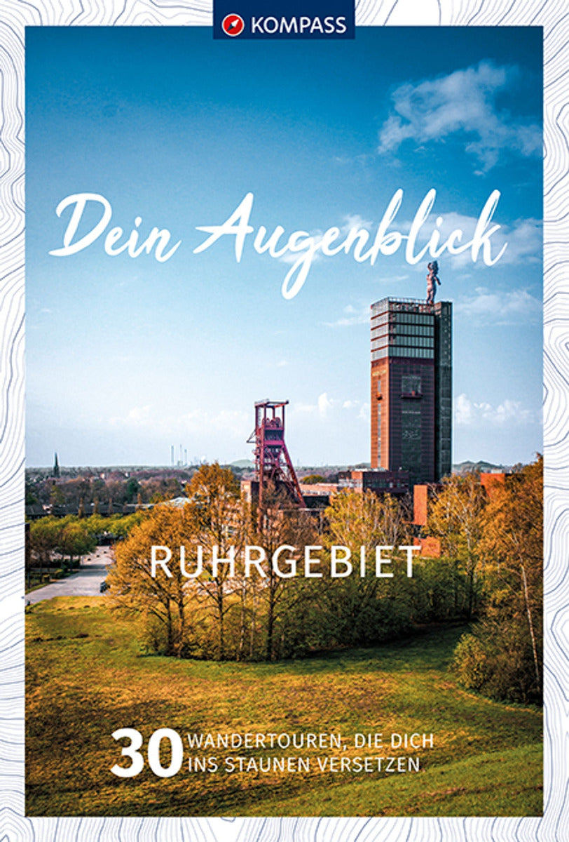 Ruhrgebiet - Dein Augenblick