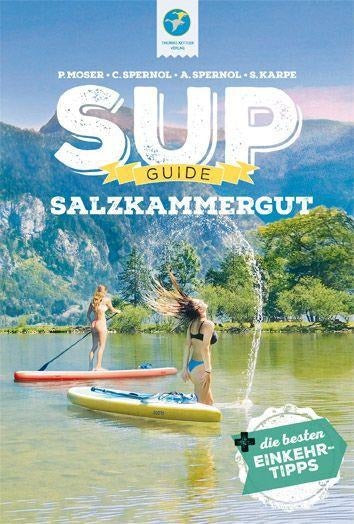 Salzkammergut - SUP/Kanu-Guide