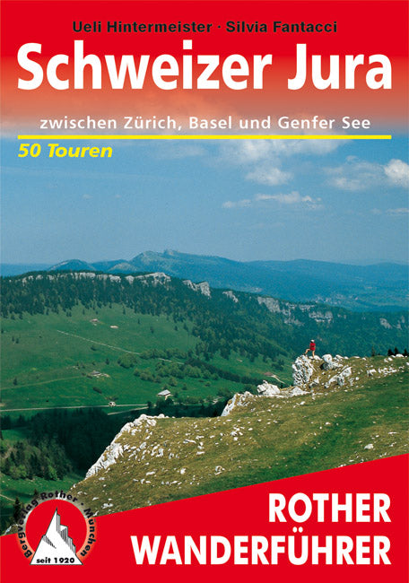 Schweizer Jura - Rother Wanderführer
