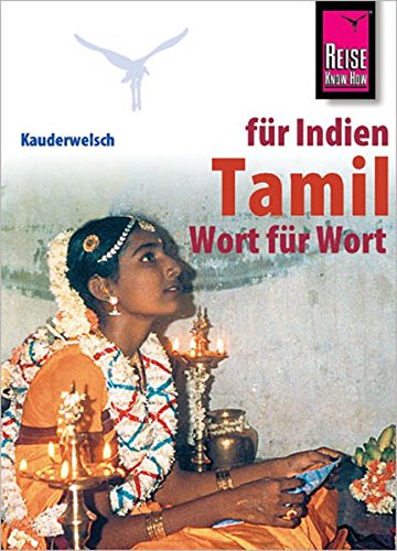 Tamil (Indien/ Sri Lanka) - Kauderwelsch Sprachführer
