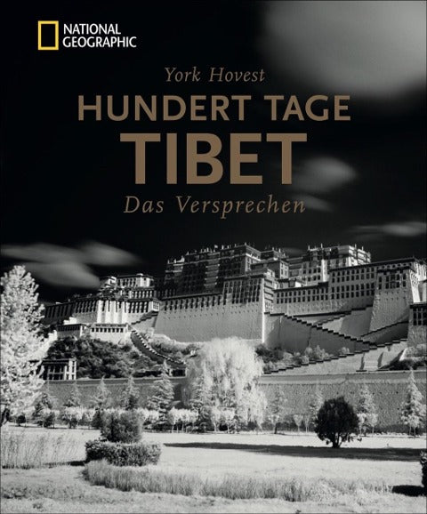 Hundert Tage Tibet - Bildband