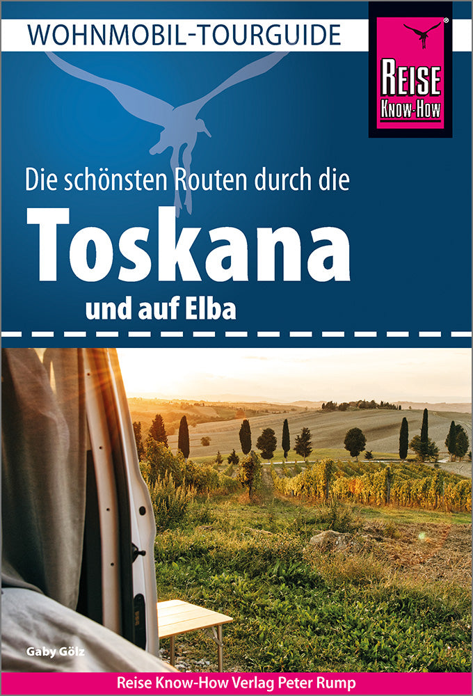 Wohnmobil-Tourguide Toskana - Reise Know How