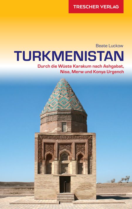 Turkmenistan - Trescher Verlag