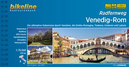 Venedig-Rom Radfernweg - Bikeline Radtourenbuch