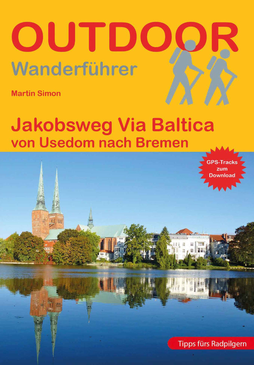 Jakobsweg Via Baltica - Wanderführer
