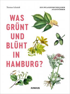 Was grünt und blüht in Hamburg