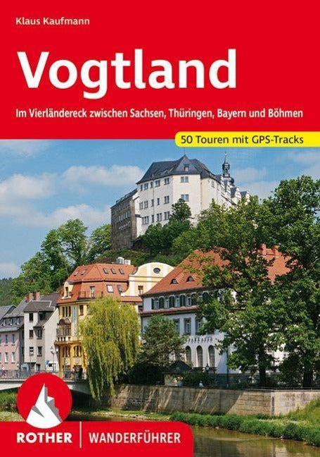 Vogtland - Rother Wanderführer