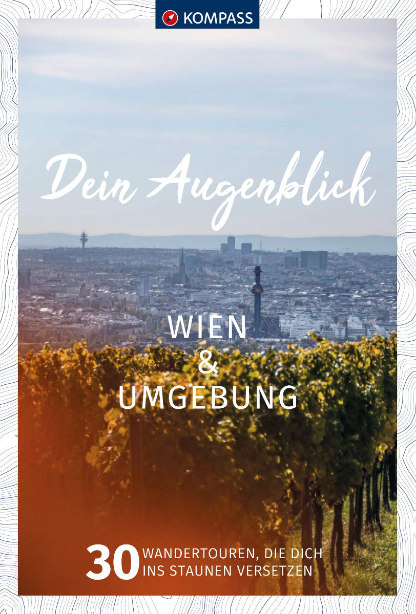 Wien & Umgebung - Dein Augenblick