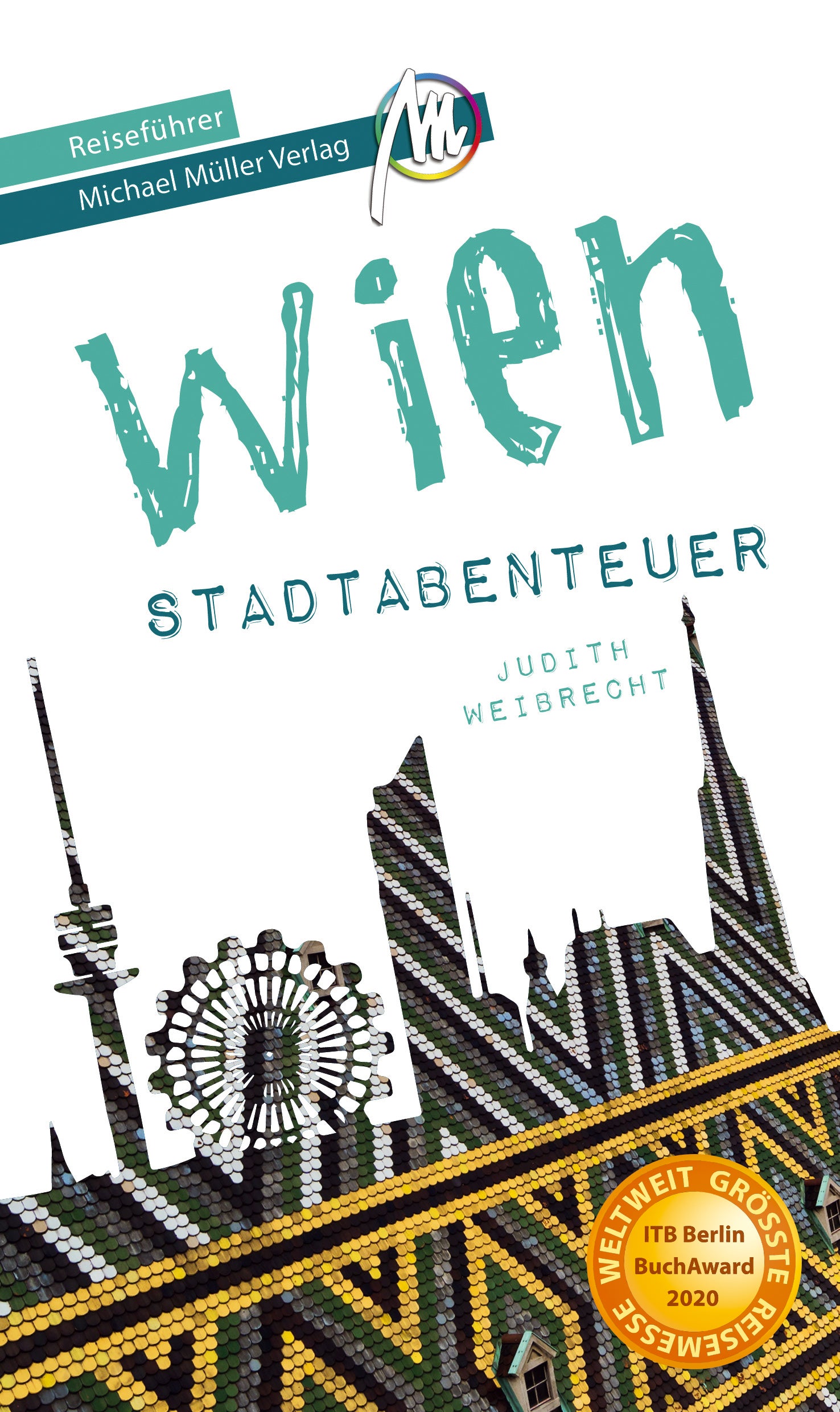 Wien Stadtabenteuer - Michael Müller Verlag