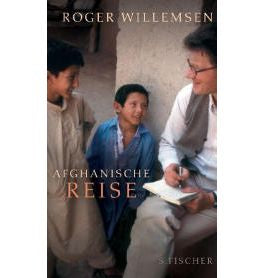 Afghanische Reise - Roger Willemsen
